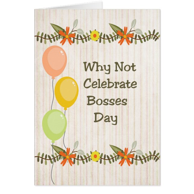 Bosses Day Card, Flowers & Balloons Cards (Front)