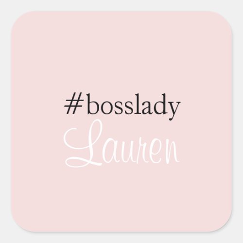 Bosslady  Pink  Calligraphy  Custom Name Square Sticker