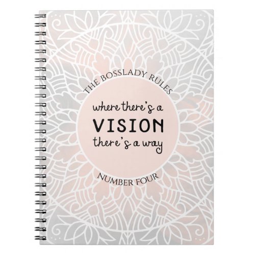 BossLady Rule 4 Mandala Inspirational Saying Notebook