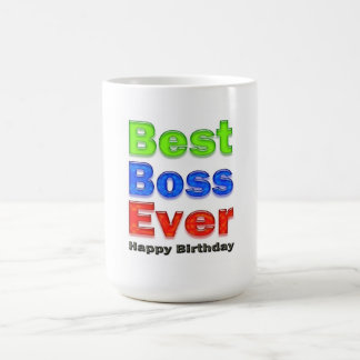 Boss's Birthday Gift Best Boss Ever Coffee Mug