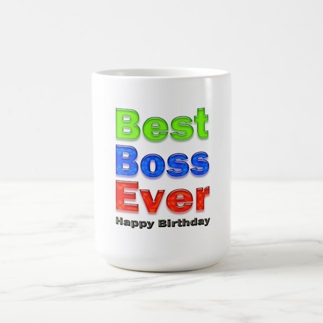 Boss's Birthday Gift Best Boss Ever Coffee Mug (Center)