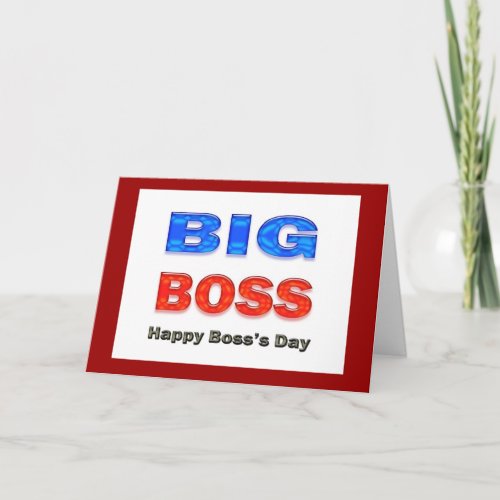 Bosss Day Big Boss Card