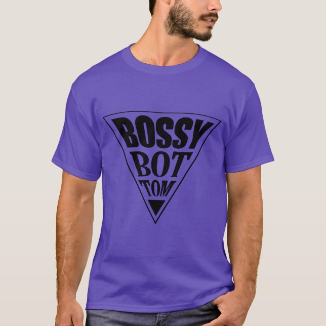 BOSSY BOTTOM PRIDE T-Shirt (Front)