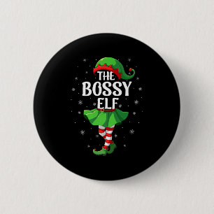 Bossy Elf Christmas Girls Women Elf Squad Xmas Fam Button
