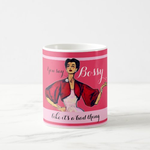 Bossy Gal Retro Pink Coffee Mug