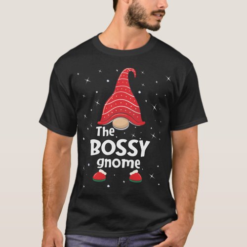 Bossy Gnome Family Matching Christmas Funny Gift P T_Shirt