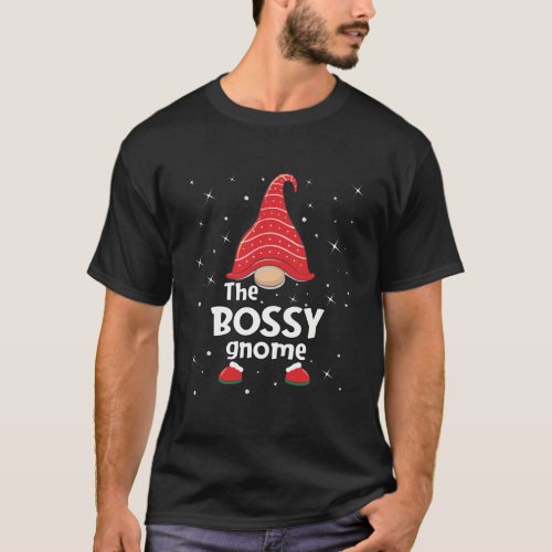 Bossy Gnome Family Matching Christmas Funny Gift P T_Shirt