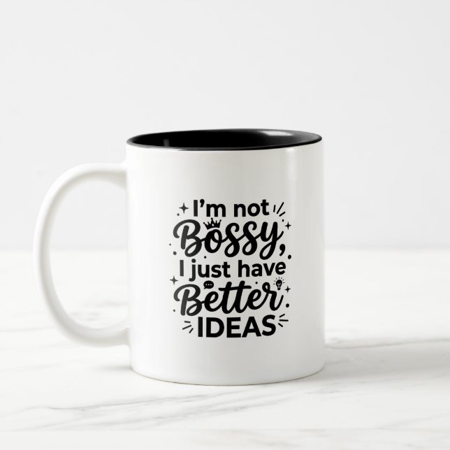 Bossy Mood Two-Tone 11oz Coffee Mug (Left)