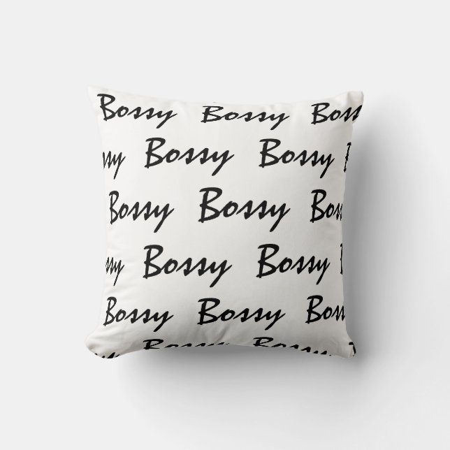Bossy Throw Pillow (Front)