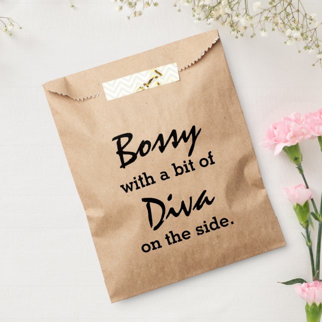 Bossy With A Bit Of Diva  Favor Bag (Sealed)
