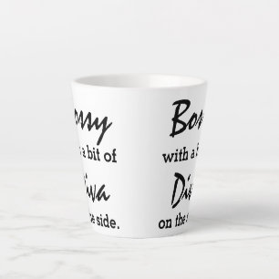 Bossy With A Bit Of Diva Modern Trendy  Latte Mug