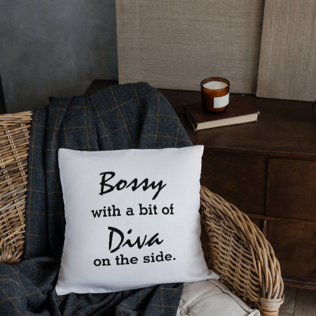Bossy With A Bit Of Diva Modern Trendy  Throw Pillow (Add  some decor to a small room. )
