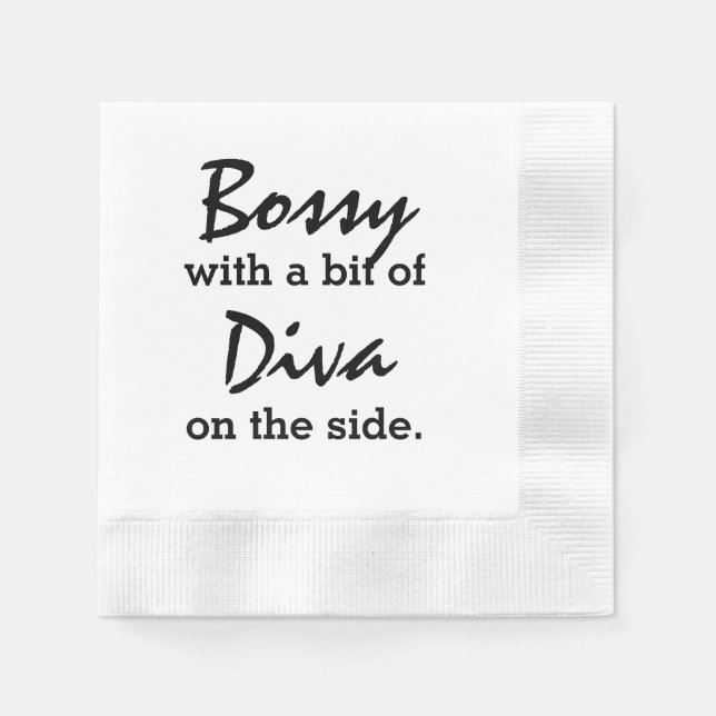 Bossy With A Bit of Diva  Napkins (Front)