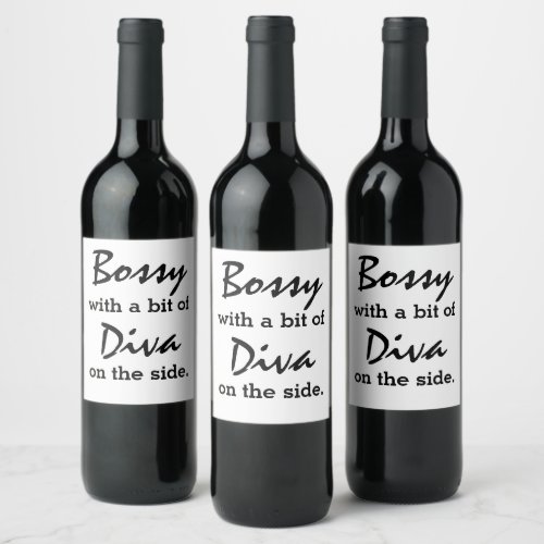 Bossy With A Bit of Diva  Wine Label