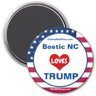 Bostic NC LOVES TRUMP Patriotic magnet
