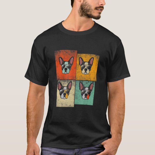 Bostie Dog Lover Funny Boston Terrier With Sunglas T-Shirt (Front)