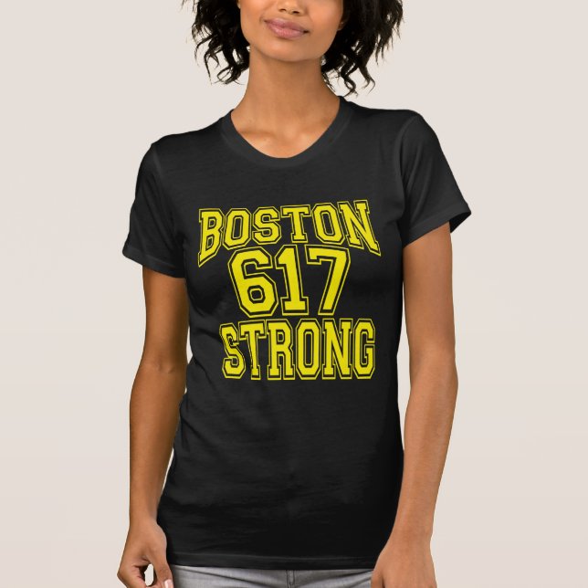 Boston 617 Strong T-Shirt (Front)