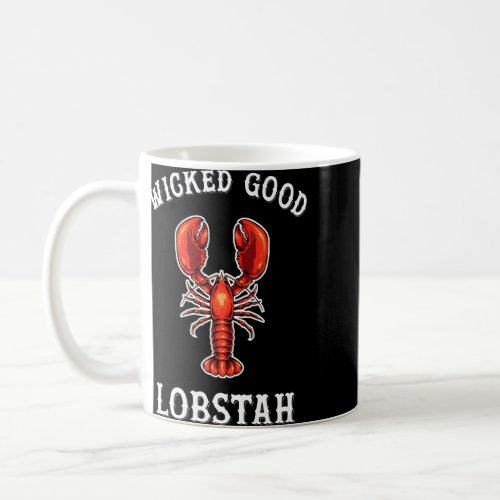 Boston Accent Seafood Lobster Wicked Good Lobstah  Coffee Mug