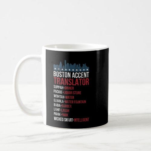 Boston Accent Translator For Wicked Smaht Bostonia Coffee Mug