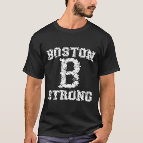 Boston B Strong Grunge Style T_Shirt