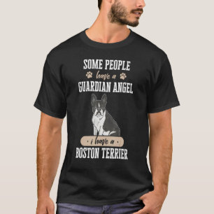 Boston Bull Terrier Dog Guardian Angel Boston Terr T-Shirt