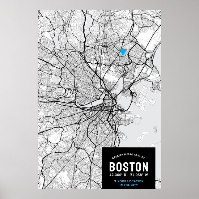 Boston City Map With Your Location  Poster (Front)