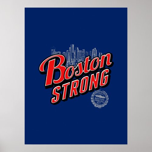 Boston City Strong Remembers Poster