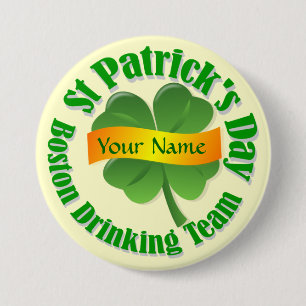Boston drinking team St Patrick's Pinback Button
