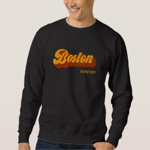 Boston Forever Resident Massachusetts Local Ma Tou Sweatshirt