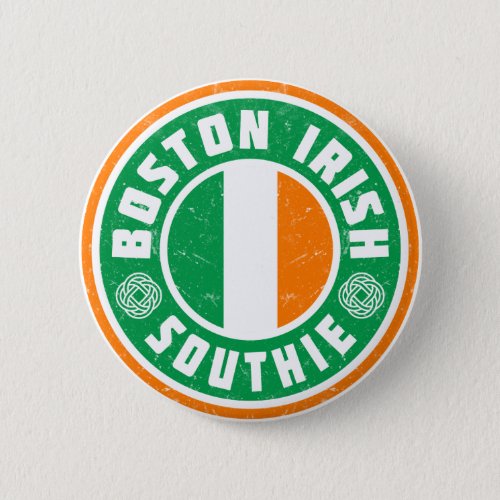 Boston Irish Southie Pinback Button