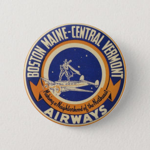 Boston Maine-Central Vermont Airways Logo Pinback Button