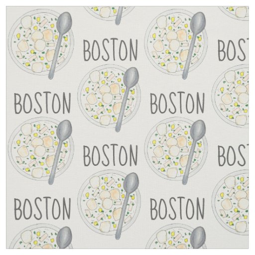 BOSTON Massachusetts Clam Chowder Foodie Soup MA Fabric