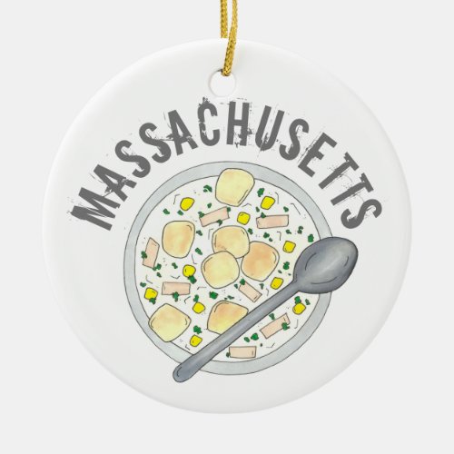 Boston Massachusetts New England Clam Chowder Ceramic Ornament