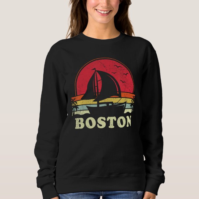 Boston Massachusetts Sail Boat Boating Captain Sai Sweatshirt (Front)