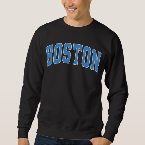 Boston Massachusetts Vintage College Style  Sweatshirt