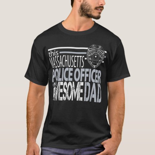 Boston Police Department Dad Massachusetts Police T_Shirt
