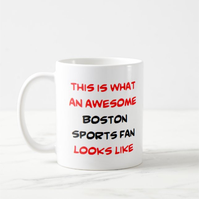 boston sports fan, awesome coffee mug (Left)
