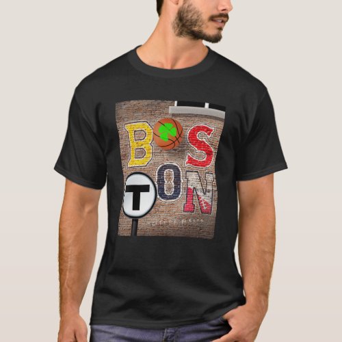 Boston Sports Teams Fan Football Baseball Hockey B T_Shirt