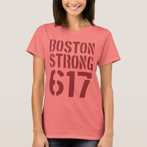 Boston Strong 617 T_Shirt