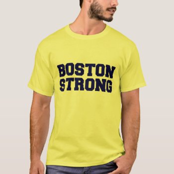 Boston Strong Blue Text Shirt by msvb1te at Zazzle