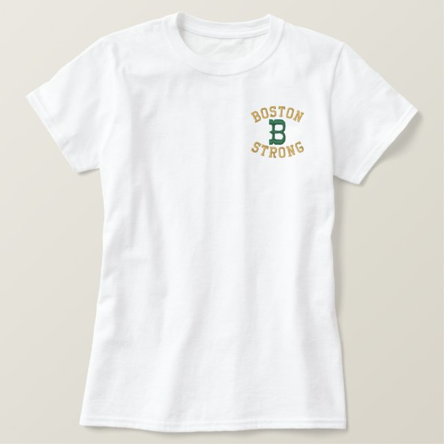 Boston Strong Embroidered Shirt (Design Front)
