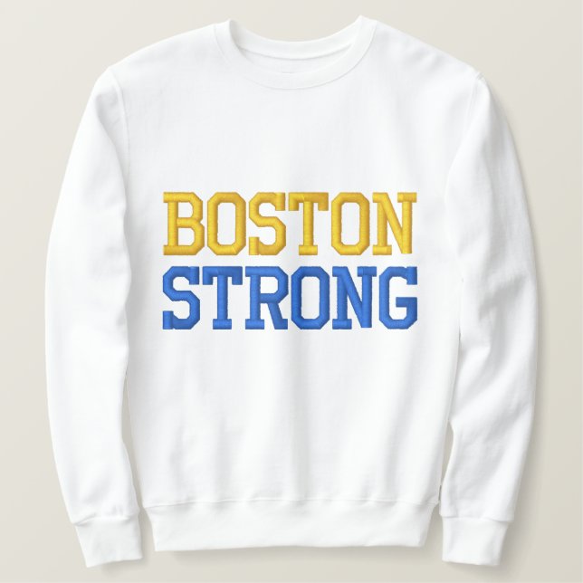 Boston Strong Embroidered Sweatshirt (Design Front)