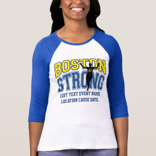 Boston Strong Personalizable EDIT TEXT T-Shirt