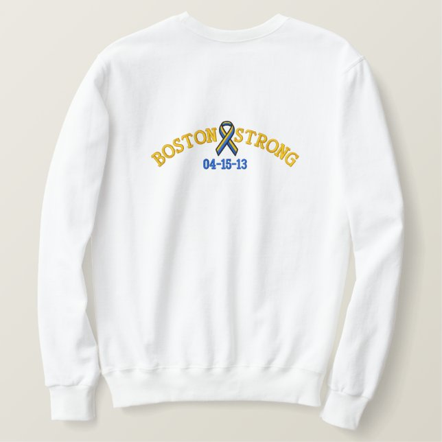 Boston Strong Ribbon 04-15-13 Embroidery Embroidered Sweatshirt (Design Back)