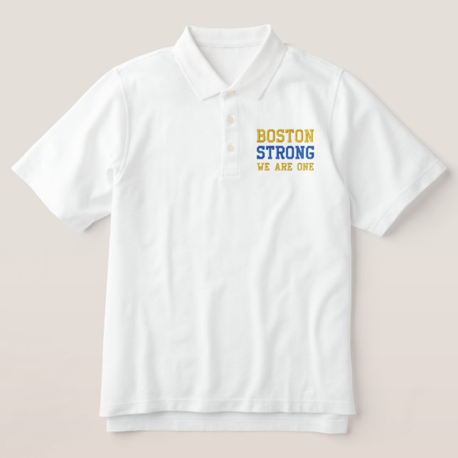 Boston Strong WE ARE ONE Embroidered Polo Shirt (Design Front)