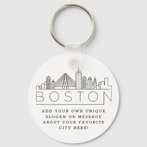 Boston Stylized Skyline  Custom Slogan Keychain