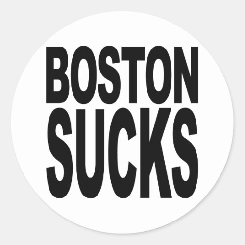 Boston Sucks Classic Round Sticker
