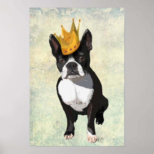 Boston Terrier and Crown Poster (Front)