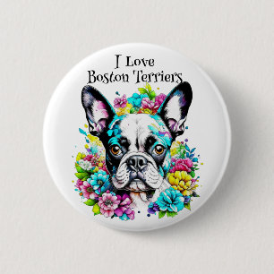 Boston Terrier and Flowers Button