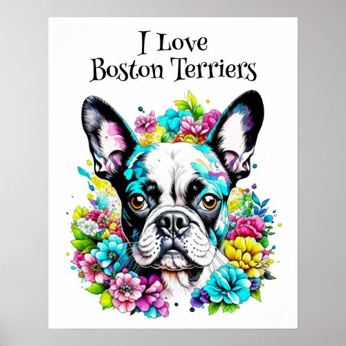 Boston Terrier and Flowers Poster